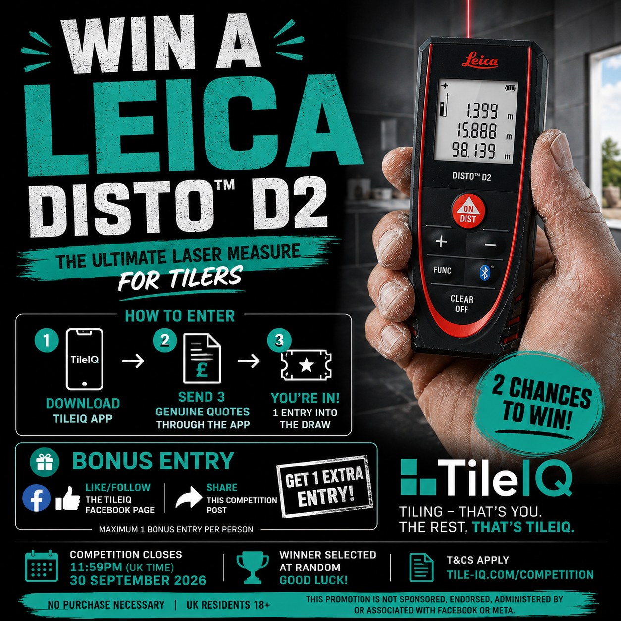 Win a Leica DISTO D2 laser measure — download TileIQ, send 3 genuine quotes through the app, you're in the draw. Bonus entry: like/follow and share on Facebook for 2 chances to win. Competition closes 11:59pm UK time, 30 September 2026.