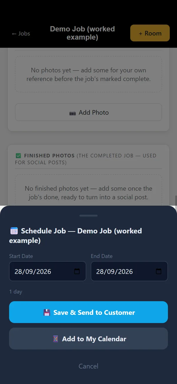 The Schedule Job sheet with start and end dates and Save and Send to Customer