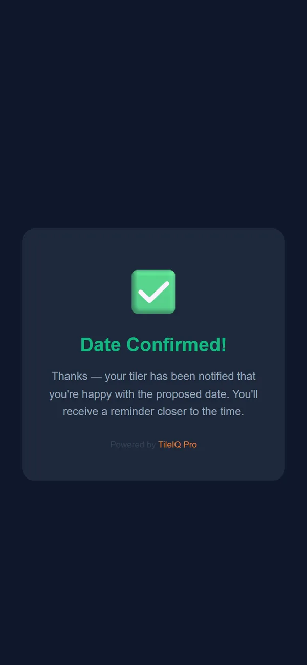 The Date Confirmed page the customer sees